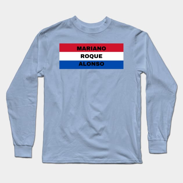 Mariano Roque Alonso City in Paraguay Flag Colors Long Sleeve T-Shirt by aybe7elf